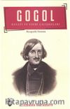 Gogol Hayatı Ve Edebi Çalışmaları