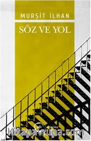 Söz Ve Yol