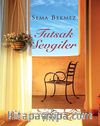 Tutsak Sevgiler