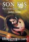 Son Kış & Nurcihan Ölmek İstiyor