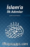 İslam'a İlk Adımlar
