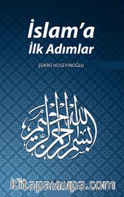 İslam'a İlk Adımlar