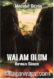 Walam Olum Kırmızı Günce 