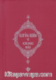 Kuranı Kerim ve Açıklamalı Meali (Metinli – Cep Boy)