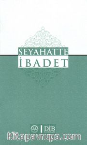 Seyahatte İbadet