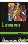 Lifted Veil / Stage 3 (İngilizce Hikaye)