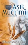 Aşık Mücrimi Harmanını Yel Aldı