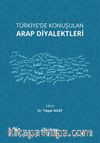 Türkiye'de Konuşulan Arap Diyalektleri