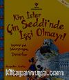 Kim İster Çin Seddi'nde İşçi Olmayı!