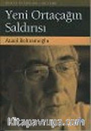 Yeni Ortaçağın Saldırısı