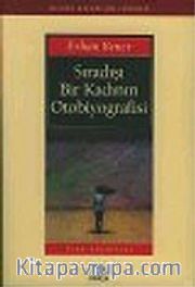 Sıradışı Bir Kadının Otobiyografisi