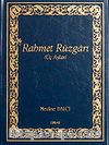 Rahmet Rüzgarı & Üç Aylar (Ciltli)