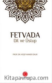 Fetvada Dil ve Üslup