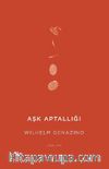 Aşk Aptallığı       