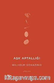 Aşk Aptallığı       
