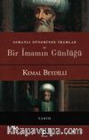 Osmanlı Döneminde İmamlar ve Bir İmamın Günlüğü (Ciltli)