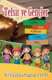 Tefsir ve Genç 1. Cilt