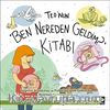 Teo'nun Ben Nereden Geldim Kitabı