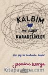 Kalbim ve Diğer Karadelikler