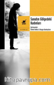 Sanatın Gölgedeki Kadınları