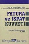 Fatura ve İspat Kuvveti