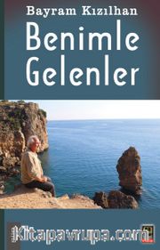 Benimle Gelenler