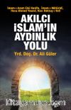 Akılcı İslam'ın Aydınlık Yolu