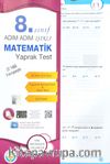 8. Sınıf Adım Adım Işıklı Matematik Yaprak Test