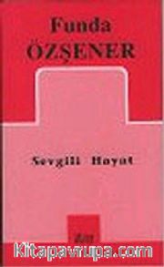 Sevgili Hayat