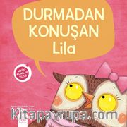 Minik Adımlar / Durmadan Konuşan Lila