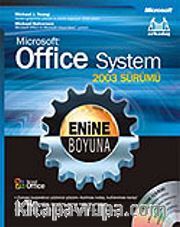 Enine Boyuna Office System 2003