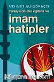 Türkiye'de Din Eğitimi ve İmam Hatipler