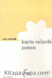 Kuytu Sularda Zaman