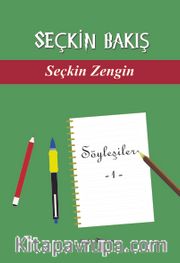 Seçkin Bakış