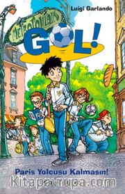 Gol! 6 / Paris Yolcusu Kalmasın