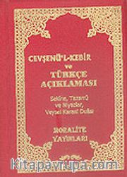 Cevşenü'l-Kebir ve Türkçe Açıklaması (Cep Boy)