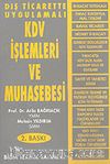 Dış Ticarette Uygulamalı KDV İşlemleri ve Muhasebesi