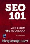 Seo 101 / Adım Adım Seo Uygulama
