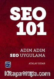 Seo 101 / Adım Adım Seo Uygulama