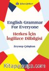Herkes İçin İngilizce Dilbilgisi / English Grammar for Everyone
