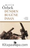 Dünden Bugüne İnsan