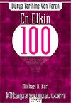 Dünya Tarihine Yön Veren En Etkin 
