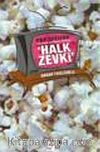 Pop Yazılar / Varoştan Merkeze Yürüyen Halk Zevki