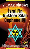İsrail'in Nükleer Silah Cephaneliği