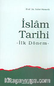 İslam Tarihi İlk Dönem
