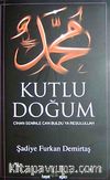 Kutlu Doğum & Cihan Seninle Can Buldu Resulullah