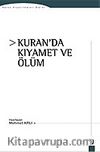 Kuran'da Kıyamet ve Ölüm