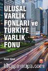 Ulusal Varlık Fonları ve Türkiye Varlık Fonu