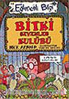 Bitki Sevenler Kulübü