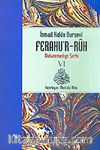 Ferahu'r Ruh/ Muhammediye Şerhi -6-